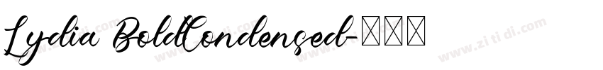 Lydia BoldCondensed字体转换
